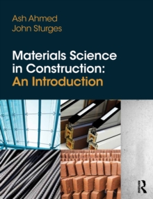 Materials Science In Construction: An Introduction