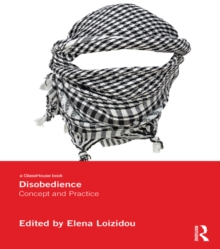 Disobedience : Concept and Practice