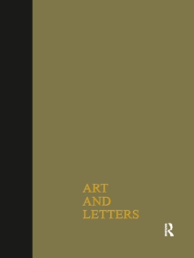 Art & Letters July-Winter 1918 : 2 Volumes