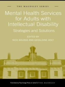 Mental Health Services for Adults with Intellectual Disability : Strategies and Solutions