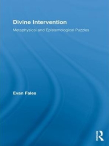 Divine Intervention : Metaphysical and Epistemological Puzzles