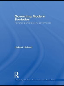 Governing Modern Societies : Towards Participatory Governance