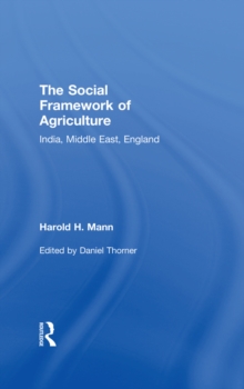 Social Framework of Agriculture : India, Middle East, England