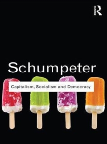 Capitalism, Socialism and Democracy