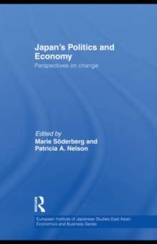 Japans Politics and Economy : Perspectives on change