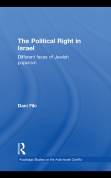 The Political Right in Israel : Different Faces of Jewish Populism