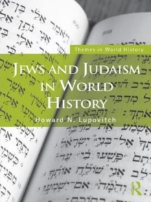 Jews and Judaism in World History