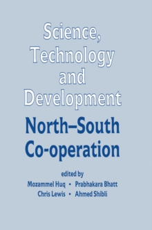 Science, Technology and Development : North-South Co-operation