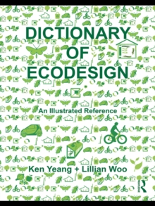 Dictionary of Ecodesign : An Illustrated Reference