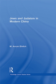 Jews and Judaism in Modern China