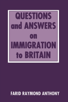 Questions and Answers on Immigration in Britain