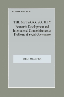 The Network Society : Economic Development and International Competitveness as Problems of Social