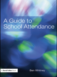 A Guide to School Attendance