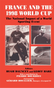 France and the 1998 World Cup : The National Impact of a World Sporting Event