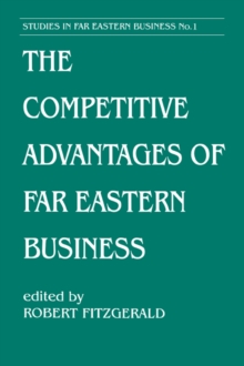 The Competitive Advantages of Far Eastern Business