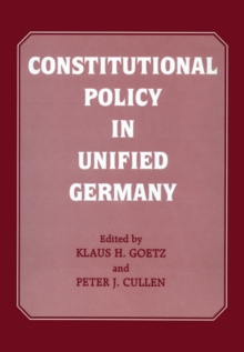 Constitutional Policy in Unified Germany