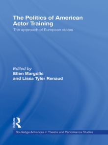 The Politics of American Actor Training