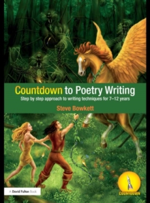 Countdown to Poetry Writing : Step by Step Approach to Writing Techniques for 7-12 Years