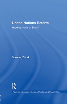 United Nations Reform : Heading North or South?