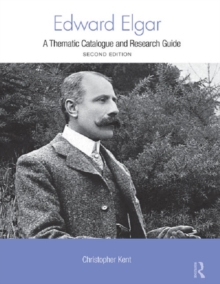 Edward Elgar : A Research and Information Guide