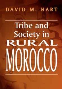 Tribe and Society in Rural Morocco