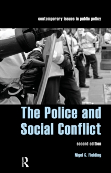 The Police and Social Conflict