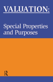 Valuation: Special Properties & Purposes