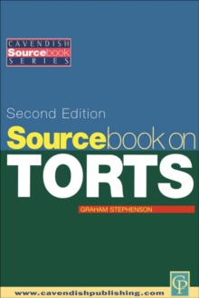 Sourcebook on Tort Law 2/e