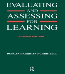 Evaluating and Assessing for Learning