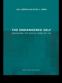 The Endangered Self : Identity and Social Risk