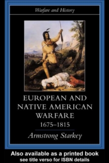 European and Native American Warfare 1675-1815