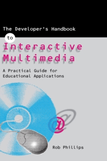 The Developer's Handbook of Interactive Multimedia