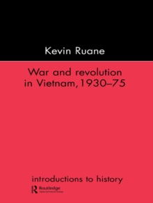 War and Revolution in Vietnam