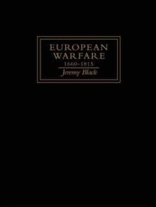 European Warfare, 1660-1815