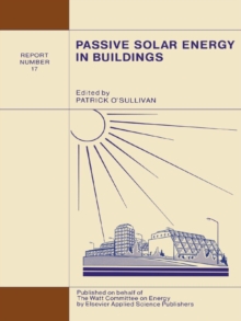 Passive Solar Energy in Buildings : Watt Committee: report number 17