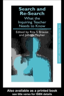 Search and re-search : What the inquiring teacher needs to know