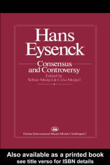 Hans Eysenck: Consensus And Controversy