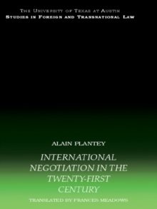 International Negotiation in the Twenty-First Century