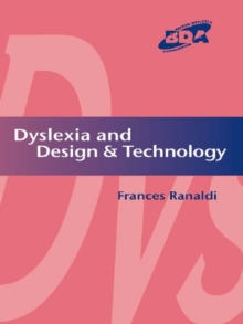 Dyslexia and Design & Technology