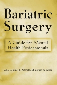 Bariatric Surgery : A Guide for Mental Health Professionals