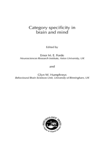 Category Specificity in Brain and Mind