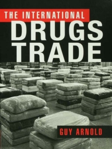 The International Drugs Trade