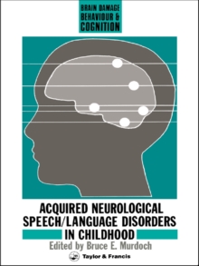 Acquired Neurological Speech/Language Disorders In Childhood