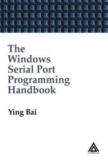 The Windows Serial Port Programming Handbook