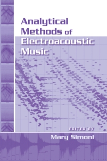 Analytical Methods of Electroacoustic Music