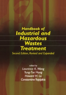 Handbook of Industrial and Hazardous Wastes Treatment