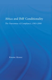 Africa and IMF Conditionality : The Unevenness of Compliance, 1983-2000