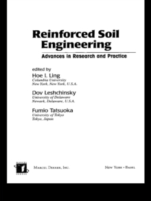 Reinforced Soil Engineering : Advances in Research and Practice