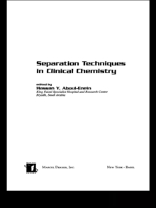 Separation Techniques in Clinical Chemistry