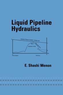 Liquid Pipeline Hydraulics